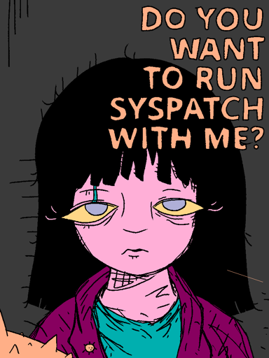 do you want to run syspatch with me?