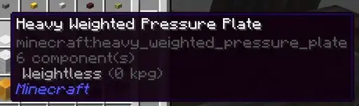 the tooltip for the Heavy Weighted Pressure Plate, it says "Weightless (0 kpg)"